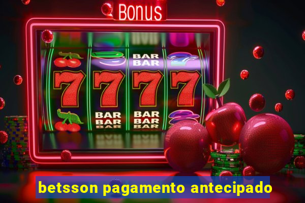 betsson pagamento antecipado